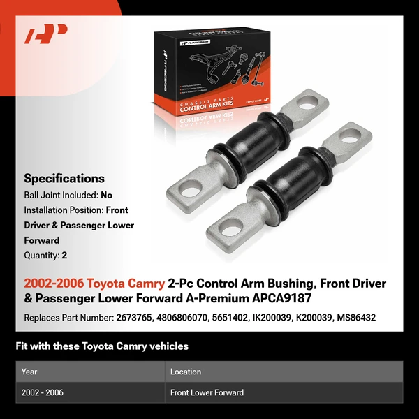 2002-2006 Toyota Camry 2-Pc Control Arm Bushing, Front Driver & Passenger Lower Forward A-Premium APCA9187