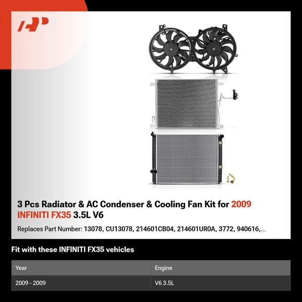 3 Pcs Radiator & AC Condenser & Cooling Fan Kit for 2009 INFINITI FX35 3.5L V6
