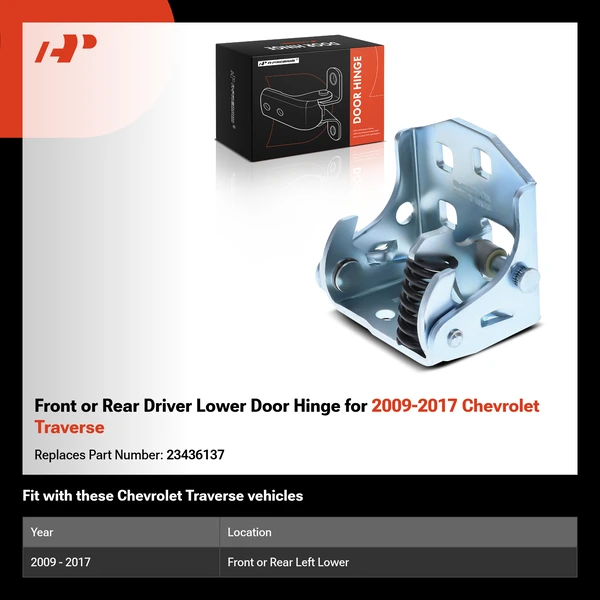 Front or Rear Driver Lower Door Hinge for 2009-2017 Chevrolet Traverse