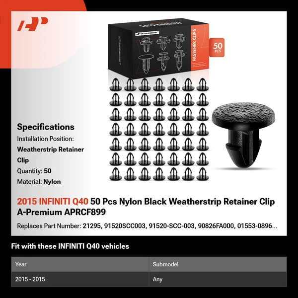 2015 INFINITI Q40 50 Pcs Nylon Black Weatherstrip Retainer Clip A-Premium APRCF899
