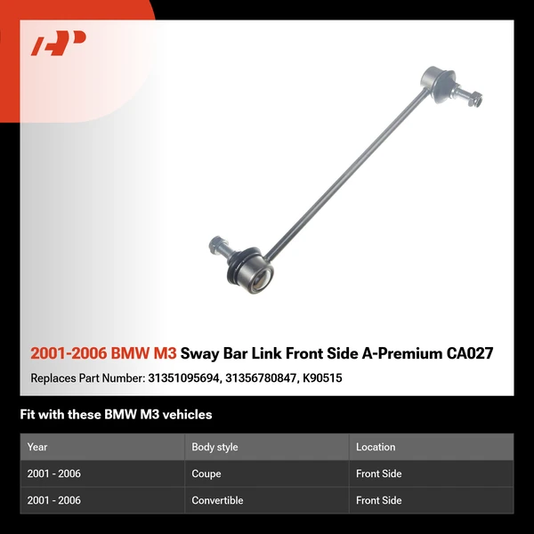 2001-2006 BMW M3 Sway Bar Link Front Side A-Premium CA027