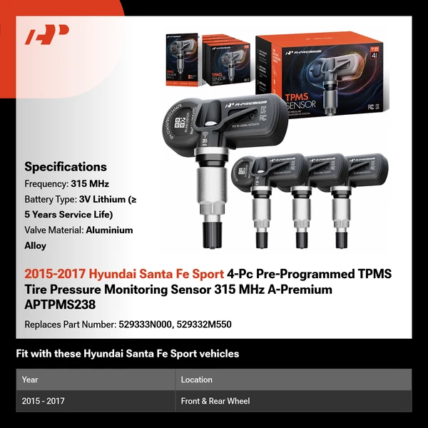 2015-2017 Hyundai Santa Fe Sport 4-Pc Pre-Programmed TPMS Tire Pressure Monitoring Sensor 315 MHz A-Premium APTPMS238