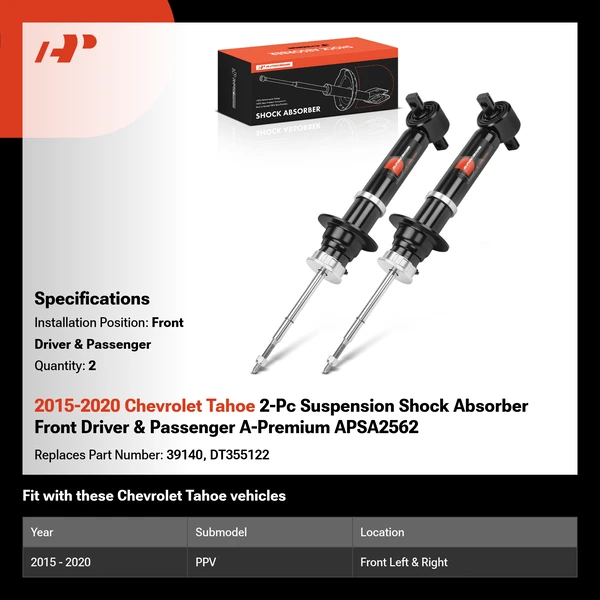 2015-2020 Chevrolet Tahoe 2-Pc Suspension Shock Absorber Front Driver & Passenger A-Premium APSA2562