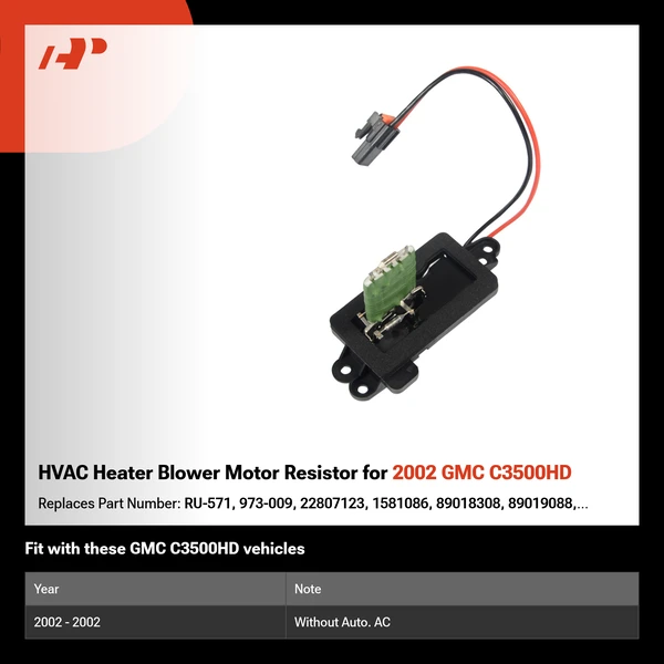 HVAC Heater Blower Motor Resistor for 2002 GMC C3500HD