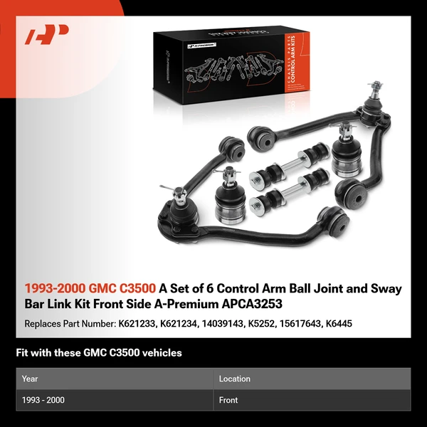 1993-2000 GMC C3500 A Set of 6 Control Arm Ball Joint and Sway Bar Link Kit Front Side A-Premium APCA3253