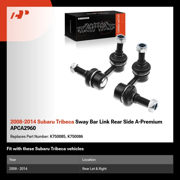 2008-2014 Subaru Tribeca Sway Bar Link Rear Side A-Premium APCA2960