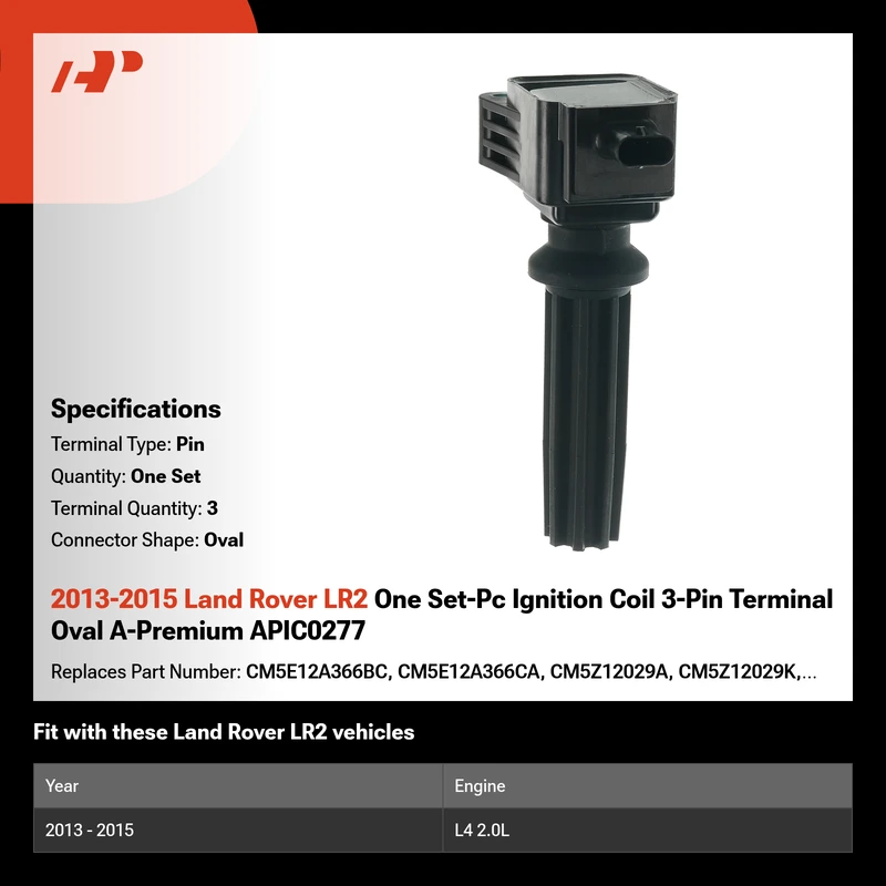 2013-2015 Land Rover LR2 One Set-Pc Ignition Coil 3-Pin Terminal Oval A-Premium APIC0277