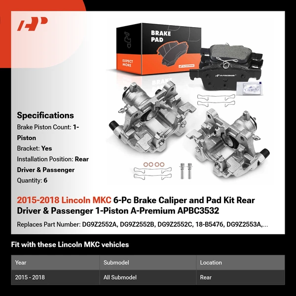 2015-2018 Lincoln MKC 6-Pc Brake Caliper and Pad Kit Rear Driver & Passenger 1-Piston A-Premium APBC3532