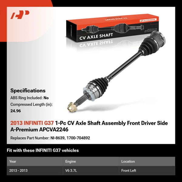 2013 INFINITI G37 1-Pc CV Axle Shaft Assembly Front Driver Side A-Premium APCVA2246