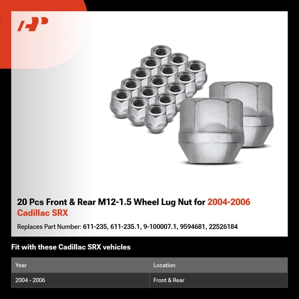 20 Pcs Front & Rear M12-1.5 Wheel Lug Nut for 2004-2006 Cadillac SRX