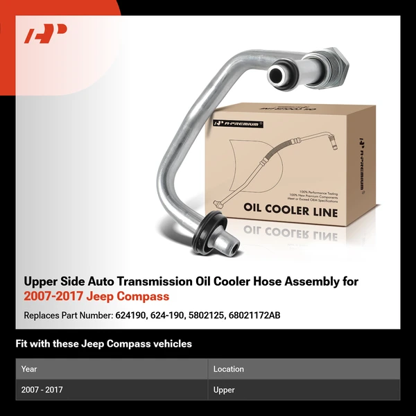 Upper Side Auto Transmission Oil Cooler Hose Assembly for 2007-2017 Jeep Compass