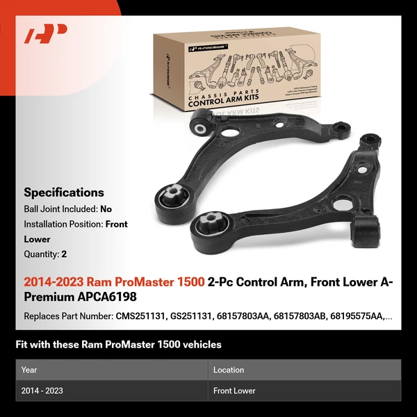 2014-2023 Ram ProMaster 1500 2-Pc Control Arm, Front Lower A-Premium APCA6198