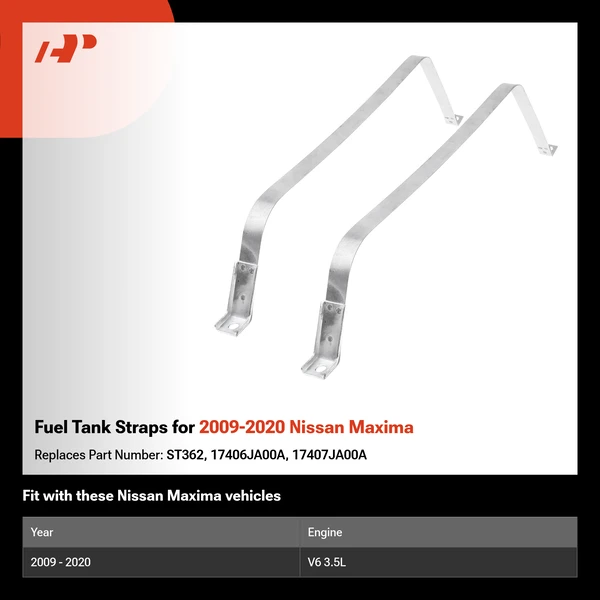 Fuel Tank Straps for 2009-2020 Nissan Maxima