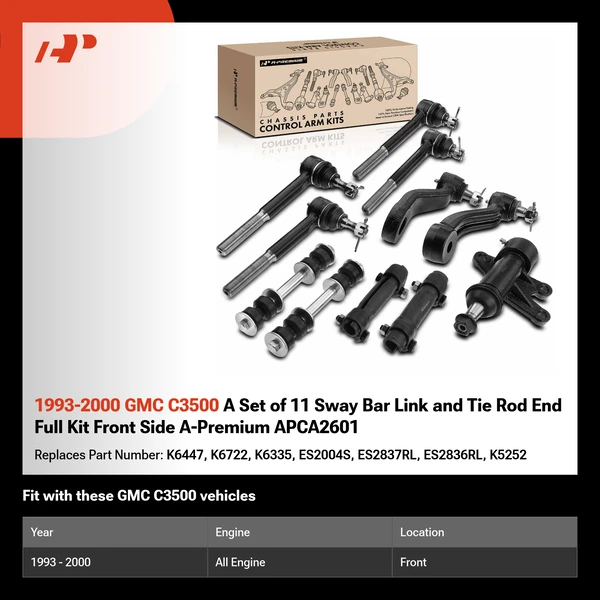 1993-2000 GMC C3500 A Set of 11 Sway Bar Link and Tie Rod End Full Kit Front Side A-Premium APCA2601