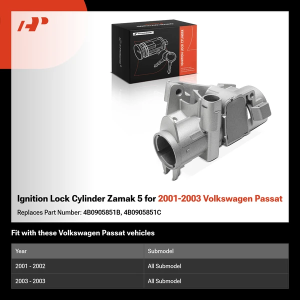 Ignition Lock Cylinder Zamak 5 for 2001-2003 Volkswagen Passat