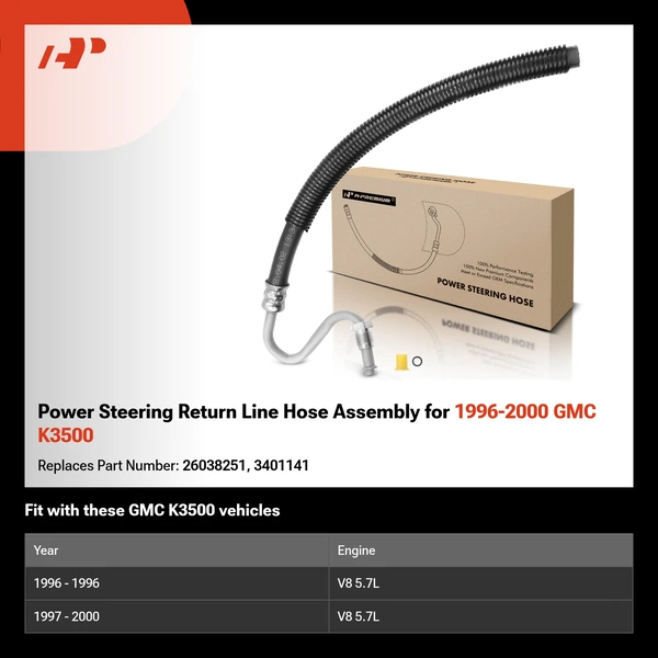 Power Steering Return Line Hose Assembly for 1996-2000 GMC K3500