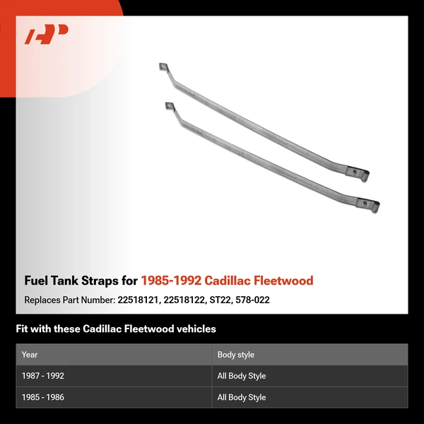 Fuel Tank Straps for 1985-1992 Cadillac Fleetwood