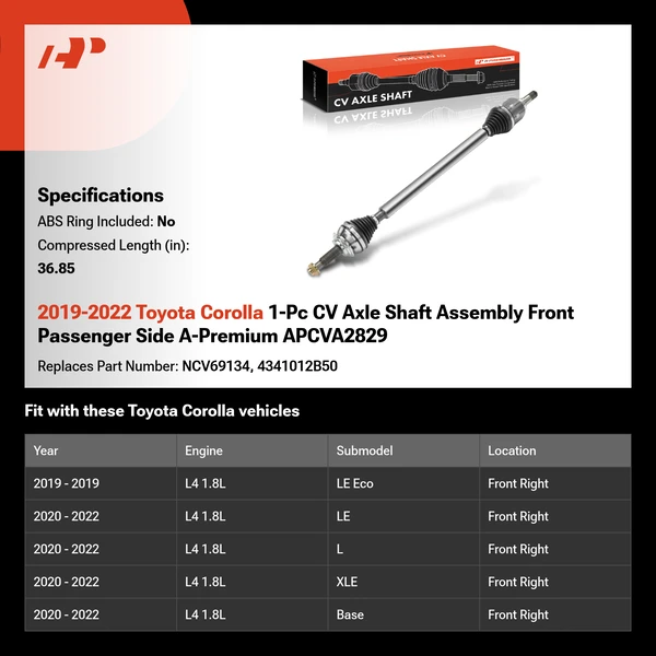 2019-2022 Toyota Corolla 1-Pc CV Axle Shaft Assembly Front Passenger Side A-Premium APCVA2829
