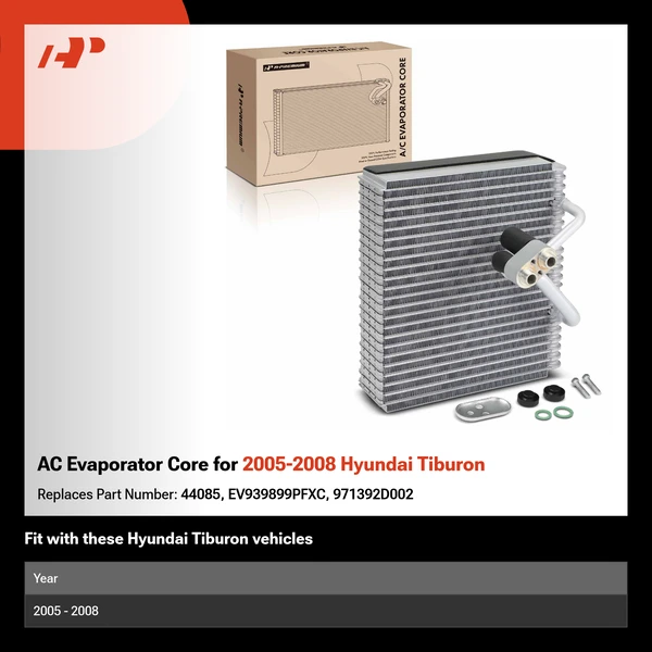 AC Evaporator Core for 2005-2008 Hyundai Tiburon
