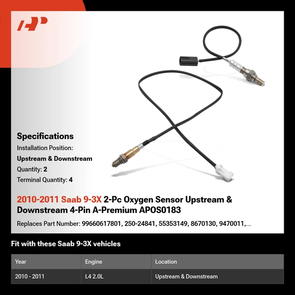2010-2011 Saab 9-3X 2-Pc Oxygen Sensor Upstream & Downstream 4-Pin A-Premium APOS0183