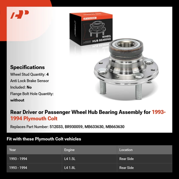 Rear Driver or Passenger Wheel Hub Bearing Assembly for 1993-1994 Plymouth Colt