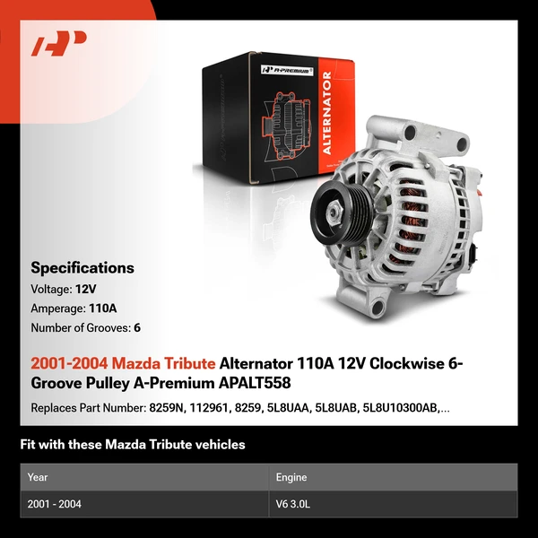 2001-2004 Mazda Tribute Alternator 110A 12V Clockwise 6-Groove Pulley A-Premium APALT558