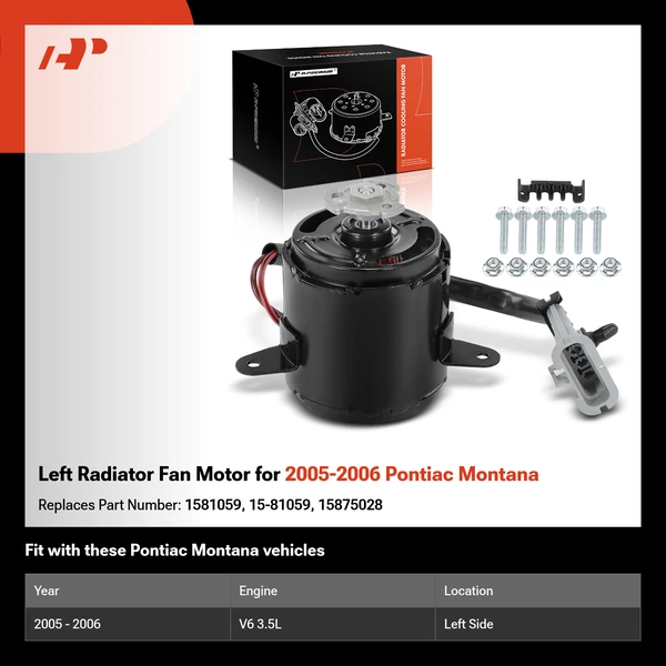 Left Radiator Fan Motor for 2005-2006 Pontiac Montana