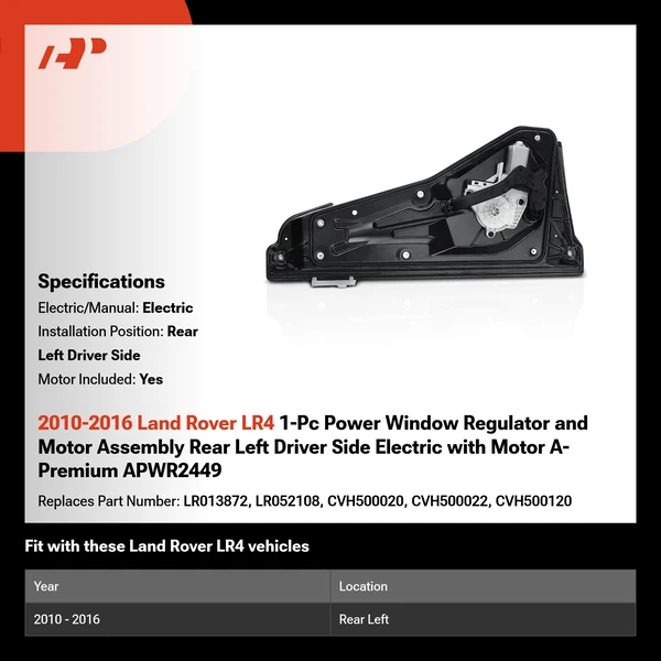 2010-2016 Land Rover LR4 1-Pc Power Window Regulator and Motor Assembly Rear Left Driver Side Electric with Motor A-Premium APWR2449