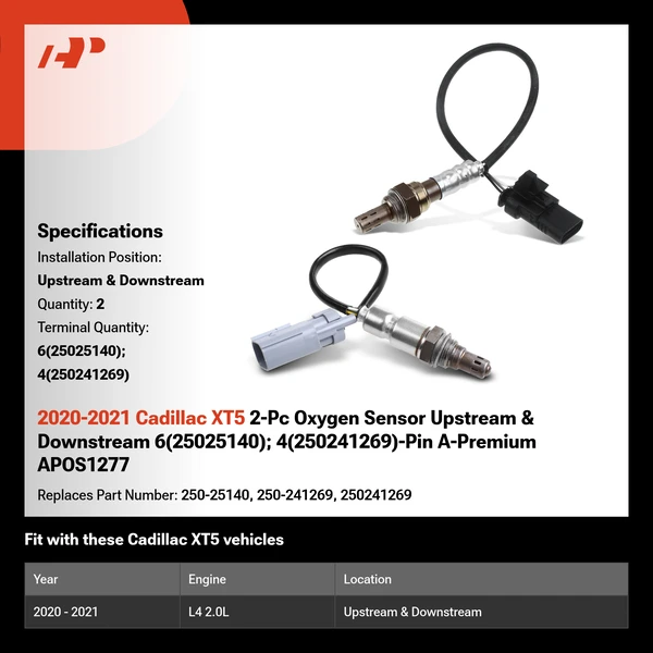 2020-2021 Cadillac XT5 2-Pc Oxygen Sensor Upstream & Downstream 6(25025140); 4(250241269)-Pin A-Premium APOS1277