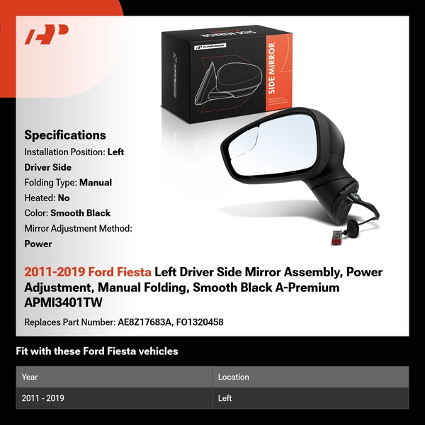 2011-2019 Ford Fiesta Left Driver Side Mirror Assembly, Power Adjustment, Manual Folding, Smooth Black A-Premium APMI3401TW