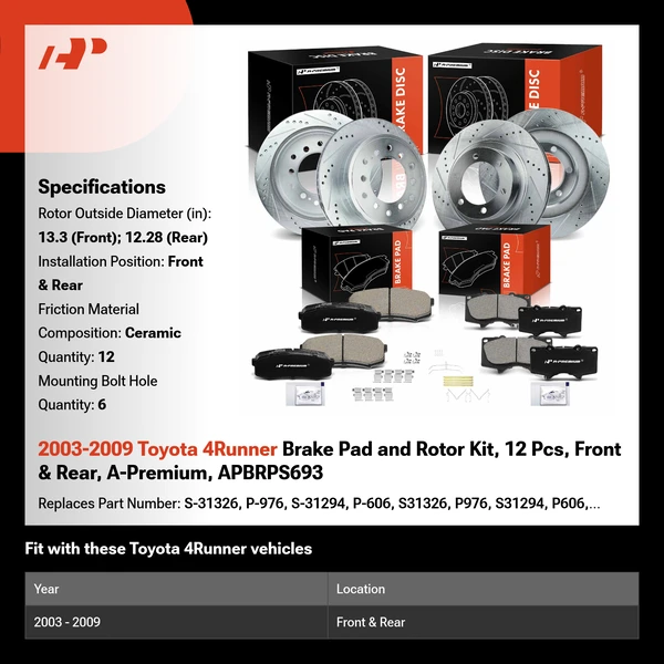 2003-2009 Toyota 4Runner Brake Pad and Rotor Kit, 12 Pcs, Front & Rear, A-Premium, APBRPS693