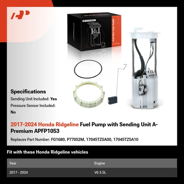 2017-2024 Honda Ridgeline Fuel Pump with Sending Unit A-Premium APFP1053