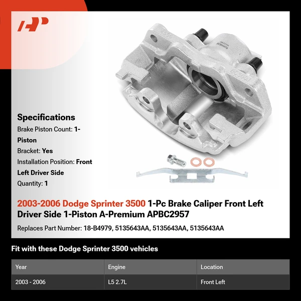2003-2006 Dodge Sprinter 3500 1-Pc Brake Caliper Front Left Driver Side 1-Piston A-Premium APBC2957