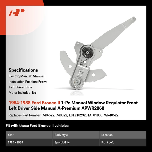 1984-1988 Ford Bronco II 1-Pc Manual Window Regulator Front Left Driver Side Manual A-Premium APWR2868