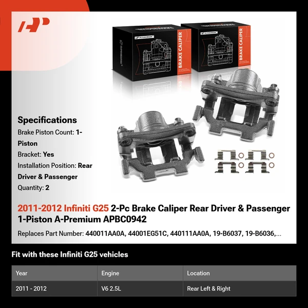 2011-2012 Infiniti G25 2-Pc Brake Caliper Rear Driver & Passenger 1-Piston A-Premium APBC0942