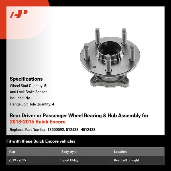 Rear Driver or Passenger Wheel Bearing & Hub Assembly for 2013-2015 Buick Encore