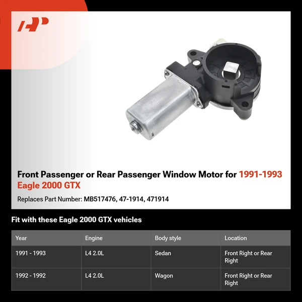 Front Passenger or Rear Passenger Window Motor for 1991-1993 Eagle 2000 GTX