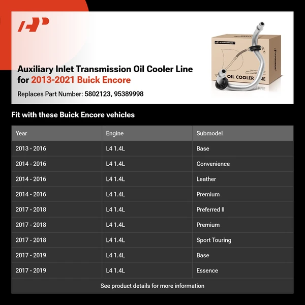 Auxiliary Inlet Transmission Oil Cooler Line for 2013-2021 Buick Encore