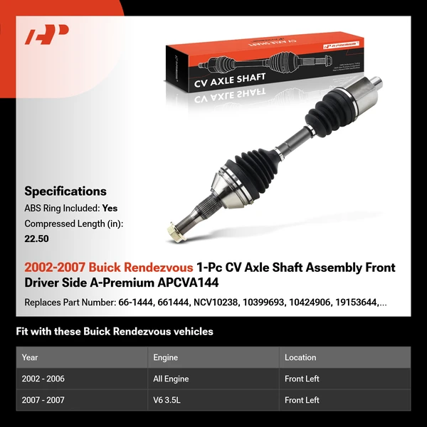 2002-2007 Buick Rendezvous 1-Pc CV Axle Shaft Assembly Front Driver Side A-Premium APCVA144