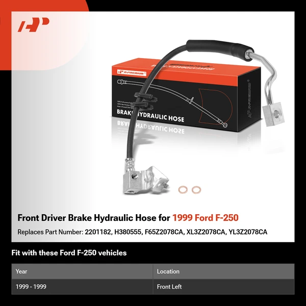 Front Driver Brake Hydraulic Hose for 1999 Ford F-250