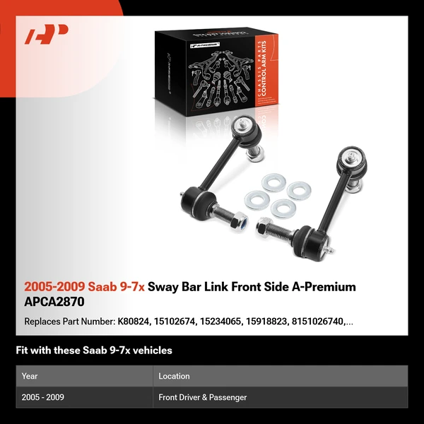 2005-2009 Saab 9-7x Sway Bar Link Front Side A-Premium APCA2870