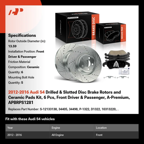 2012-2016 Audi S4 Drilled & Slotted Disc Brake Rotors and Ceramic Pads Kit, 6 Pcs, Front Driver & Passenger, A-Premium, APBRPS1281