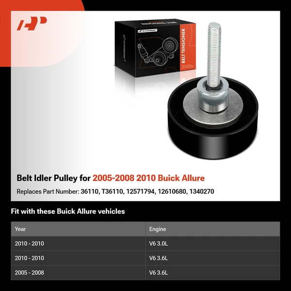 Belt Idler Pulley for 2005-2008 2010 Buick Allure