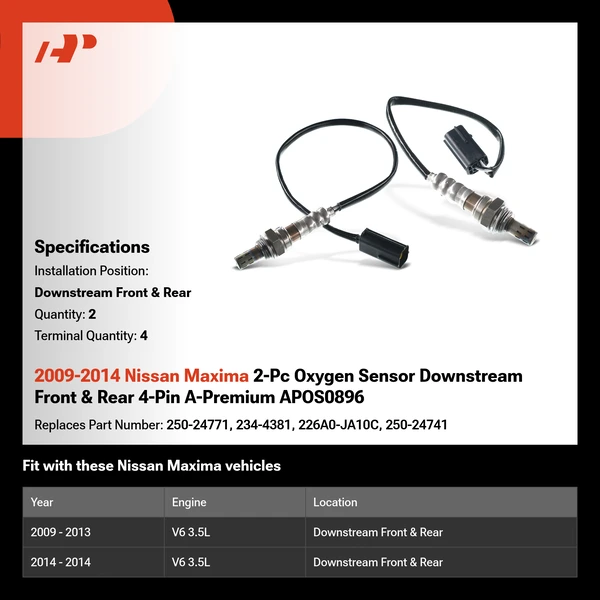 2009-2014 Nissan Maxima 2-Pc Oxygen Sensor Downstream Front & Rear 4-Pin A-Premium APOS0896