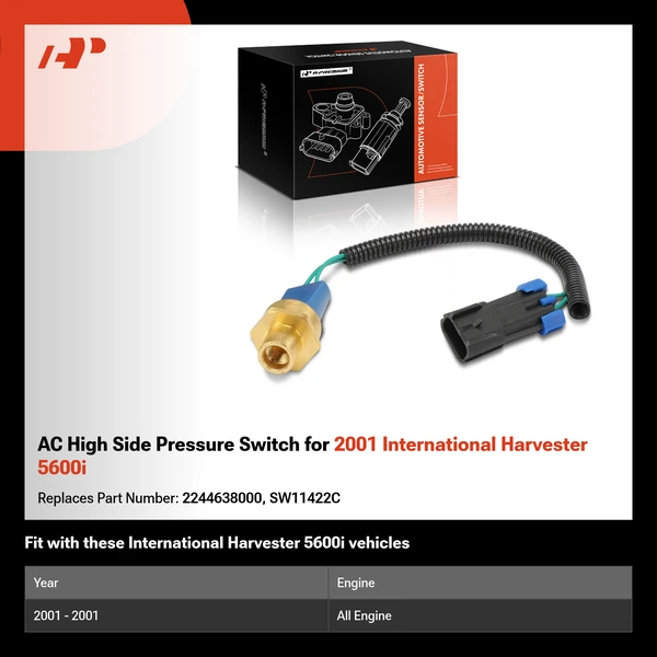 AC High Side Pressure Switch for 2001 International Harvester 5600i