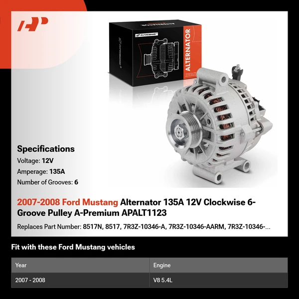 2007-2008 Ford Mustang Alternator 135A 12V Clockwise 6-Groove Pulley A-Premium APALT1123