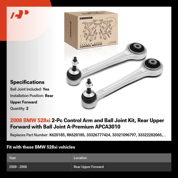 2008 BMW 528xi 2-Pc Control Arm and Ball Joint Kit, Rear Upper Forward with Ball Joint A-Premium APCA3010