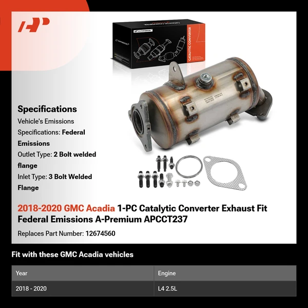 2018-2020 GMC Acadia 1-PC Catalytic Converter Exhaust Fit Federal Emissions A-Premium APCCT237