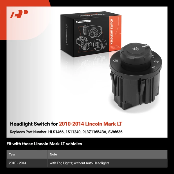 Headlight Switch for 2010-2014 Lincoln Mark LT