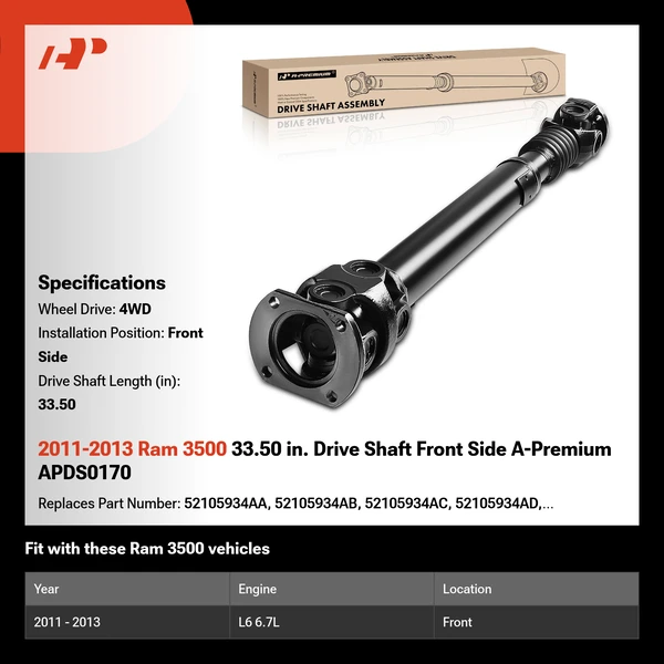 2011-2013 Ram 3500 33.50 in. Drive Shaft Front Side A-Premium APDS0170